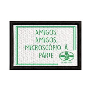 Patch Sublimado Biomedicina Frase Amigos Microscópio À Parte