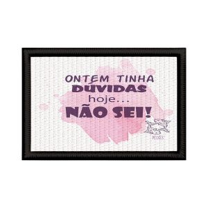 Patch Sublimado Engraçado Signo Peixes Ontem Tinha Dúvidas