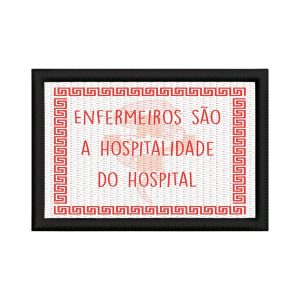 Patch Sublimado Enfermagem Enfermeiros Hospitalidade