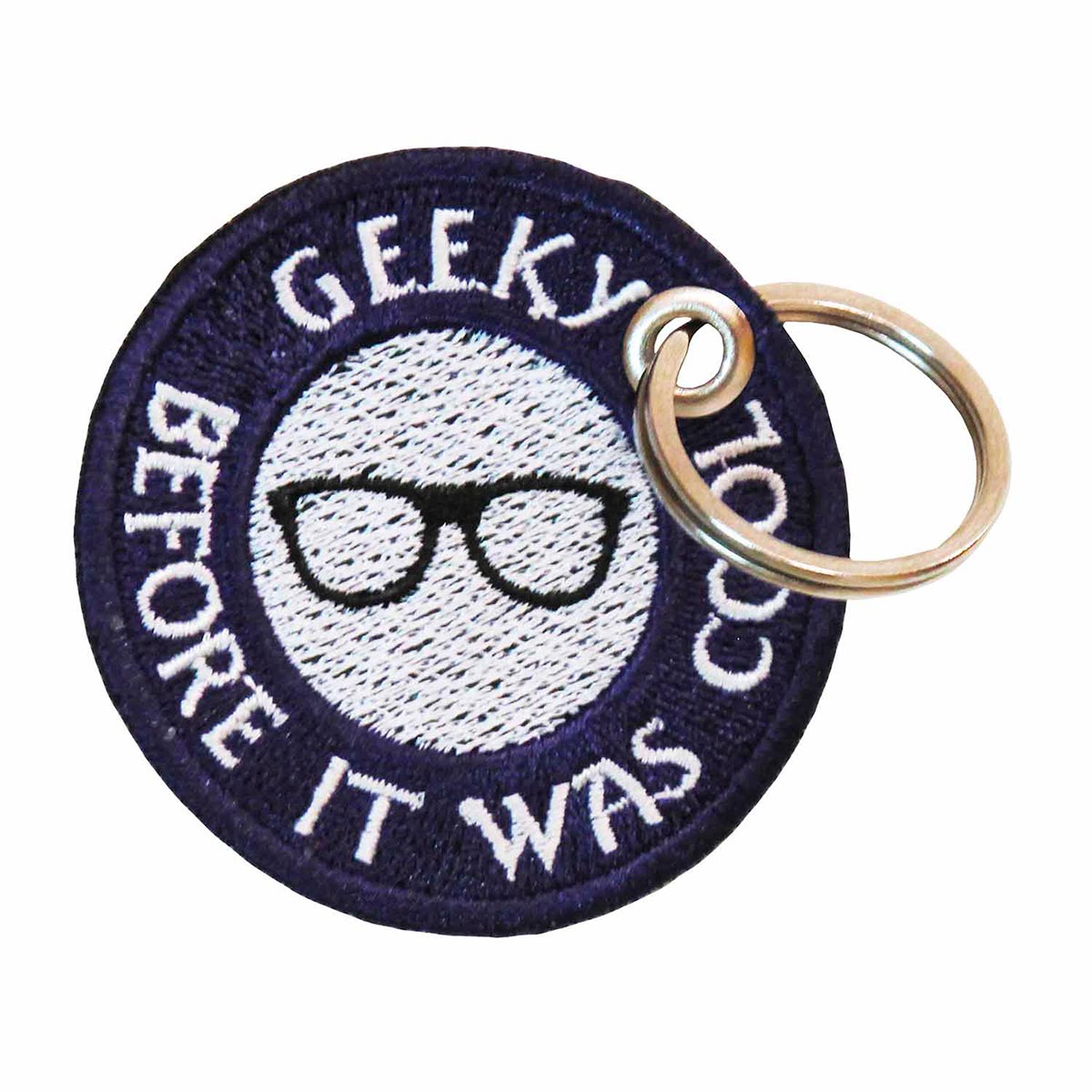 Patch Bordado - Geek Antes De Virar Moda DV80627- - Chaveiro