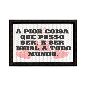Patch Sublimado Não Sou Igual Todos Academia No Pain Gain
